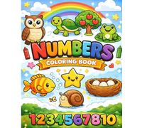 Numbers Coloring Book: Counting Coloring Pages for Kids Ages 3-6 | Learn Numbers, Phonics & Early Learning Fun (Bob Calvin Early Learning Coloring Books)