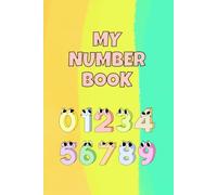 Numbers Coloring Book for Kids Ages 3-6: Fun Number Learning and Counting Activities with Easy Coloring Pages: Learn Numbers 1-9 with Fun and Easy Coloring Activities for Preschool and Kindergarten
