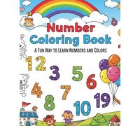 Numbers colouring book: Fun way to learn numbers and colours