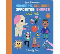 Numbers, Colours, Opposites, Shapes and Me! : A Pop-Up Book