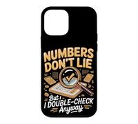 Numbers Don't Lie but I Double-Check Anyway Accountant Case for iPhone 12 mini