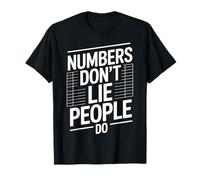 Numbers Don't Lie People Do Funny Accountant T-Shirt