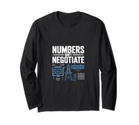 Numbers Dont Negotiate Engineer Long Sleeve T-Shirt