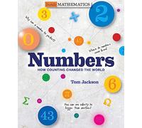 Numbers: How Counting Changed the World (Inside Mathematics)