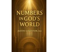 Numbers in God’s World (The Covenant Pathway Series)
