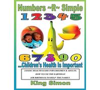 Numbers R Simple Children's Health are Important: Children's Health are Important