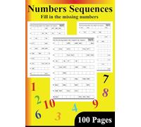 Numbers Sequences Fill in the missing numbers