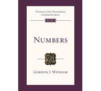 Numbers: Tyndale Old Testament Commentary