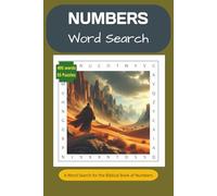 Numbers Word Search Book: A Fun and interesting look at the people, places and things found in the Biblical Book of Numbers (Bible Word Search Books)