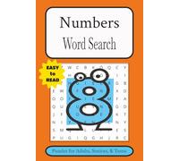 Numbers Word Search Puzzle Book: Word Searches with Easy to Read Print about Numbers, Math Vocabulary and More I 6 X 9 Inches, 110 Pages I 50+ Puzzles ... Cognitive Skills, and Recreational Time