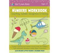 Numbers Workbook for Toddlers; Counting, Number Recognition, and Tracing: Activity book with volcanoes, dinosaurs, rocket ships and unicorns! Includes Letter Tracing and Coloring Pages