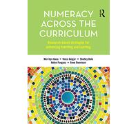 Numeracy Across the Curriculum – Research-based Strategies for Enhancing Teaching and Learning