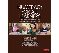 Numeracy for All Learners: Teaching Mathematics to Students with Special Needs (Math Recovery)