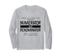 Numerator Denominator Pun Math Teacher Mathematics Math Geek Long Sleeve T-Shirt