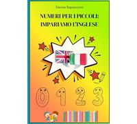 Numeri per i Piccoli Impariamo L'inglese