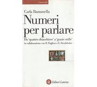Numeri per parlare. Da «quattro chiacchere» a «grazie mille»