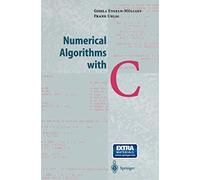 Numerical Algorithms with C