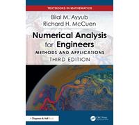 Numerical Analysis for Engineers : Methods and Applications