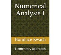 Numerical Analysis I: Elementary approach