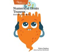 Numerical Brain Teasers: Exercise Your Mind
