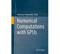 Numerical Computations with GPUs