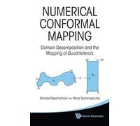 Numerical Conformal Mapping: Domain Decomposition And The Mapping Of Quadrilaterals