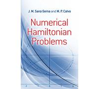Numerical Hamiltonian Problems (Dover Books on Mathematics)