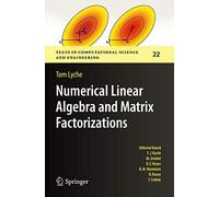 Numerical Linear Algebra and Matrix Factorizations – Springer Verlag