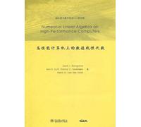Numerical Linear Algebra on High-Performance Computers: 7 (Software, Environments and Tools, Series Number 7)