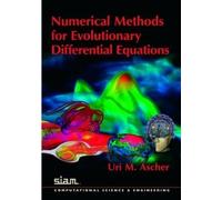 Numerical Methods for Evolutionary Differential Equations (Computational Science and Engineering)