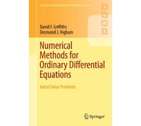 Numerical Methods for Ordinary Differential Equations: Initial Value Problems (Springer Undergraduate Mathematics Series)