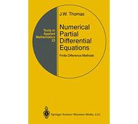 Numerical Partial Differential Equations: Finite Difference Methods: 22 (Texts in Applied Mathematics, 22)