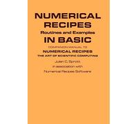 Numerical Recipes in Basic 1ed: Companion Manual to Numerical Recipes : The Art of Scientific Computing