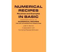 Numerical Recipes in Basic 1ed: Companion Manual to Numerical Recipes : The Art of Scientific Computing
