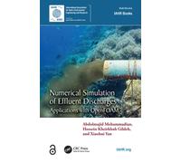 Numerical Simulation of Effluent Discharges : Applications with OpenFOAM