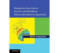Numerical Solution of Elliptic and Parabolic Partial Differential Equations with CD-ROM