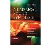 Numerical Sound Synthesis: Finite Difference Schemes and Simulation in Musical Acoustics