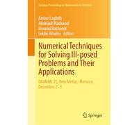 Numerical Techniques for Solving Ill-posed Problems and Their Applications: IWAMML'25, Béni Mellal, Morocco, December 2-3 (Springer Proceedings in Mathematics & Statistics, 549)