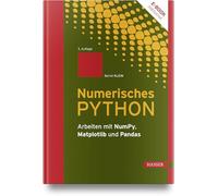 Numerisches Python: Arbeiten mit NumPy, Matplotlib und Pandas