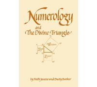Numerology and the Divine Triangle by Faith Javane 9780914918103