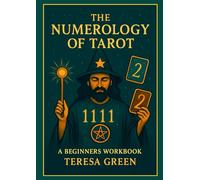Numerology Of Tarot: A Beginners Workbook