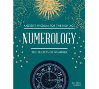 Numerology : The Secrets of Numbers