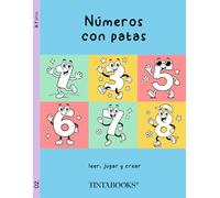 Números con patas: Aprende los números del 0 al 10 entre dibujos, juegos y diversión (Letras y números)