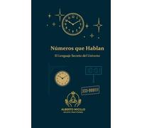 Números que Hablan: El Lenguaje Secreto del Universo