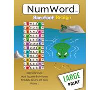 NumWord Barefoot Bridge: 600 Puzzle Words, Word Sequence Brain Games for Adults Seniors and Teens (Volume 1)
