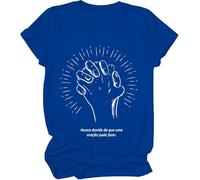 Nunca Duvide Do Que Uma Oração Pode Fazer Shirt, Nunca Duvide Do Que Uma Oração Pode Fazer T-Shirts Women Man Royal Blue