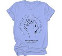 Nunca Duvide Do Que Uma Oração Pode Fazer Shirt, Nunca Duvide Do Que Uma Oração Pode Fazer T-Shirts Women Man Carolina Blue