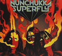 Nunchukka Superfly - Open Your Eyes To Smoke