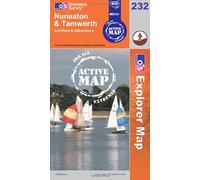 Nuneaton and Tamworth, Lichfield and Atherstone: Sheet 232 (OS Explorer Map Active)