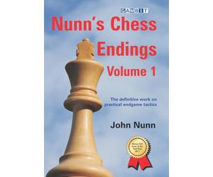 Nunn's Chess Endings Volume 1